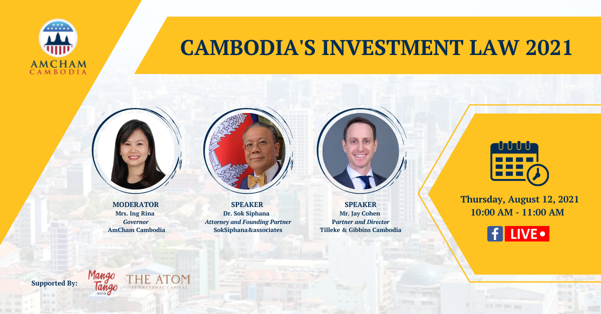 AmCham Cambodia to host “Cambodia’s Investment Law 2021” live panel discussion