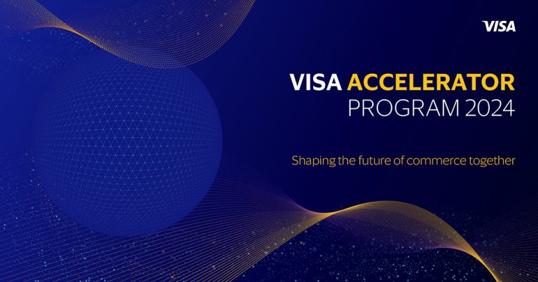 Visa Accelerator Program 2024 Ignites a New Wave of Innovation in ...