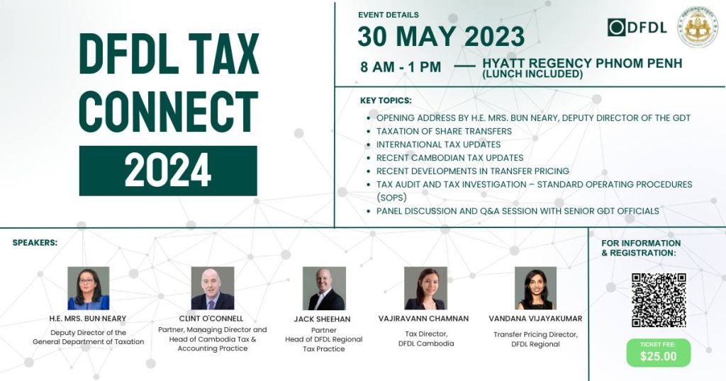 DFDL Tax Connect 2024: Navigating Increasing Tax Complexity in Cambodia