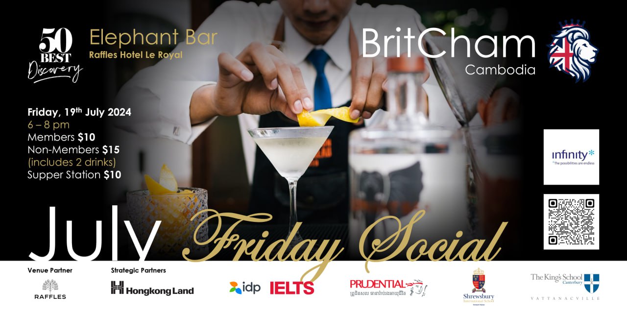 BritCham Cambodia Hosts Inaugural ‘Friday Social’ After Chamber Rebrand at Raffles Hotel on July 19th