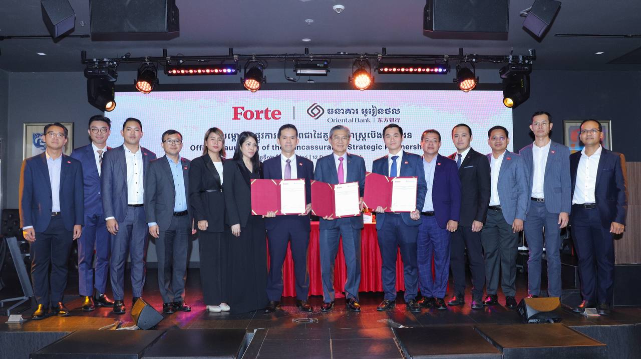 Forte Insurance, Forte Life Assurance, and Oriental Bank Launch Strategic Partnership in Cambodia