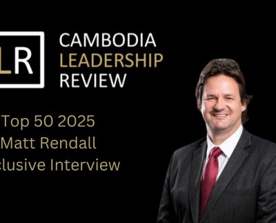 Cambodia Leadership Review Top 50 2025: Matt Rendall - Managing Director at Sok Siphana & Associates