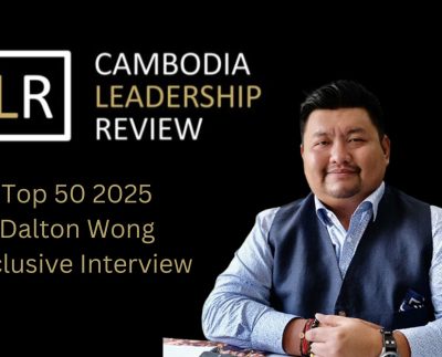 Cambodia Leadership Review Top 50 2025: Dalton Wong - Chairman at Masswork