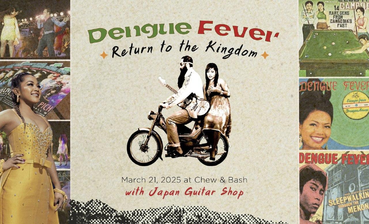 Legendary Rock Band Dengue Fever, Returns To The Kingdom For The First Time Since 2016 At Chew & Bash On March 21