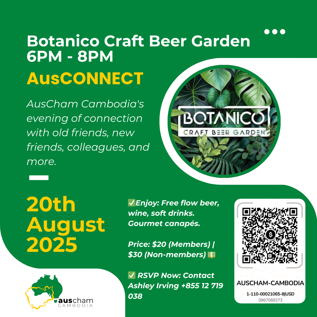AusCham Cambodia to Host AusCONNECT on 20 August at Botanico Craft Beer Garden