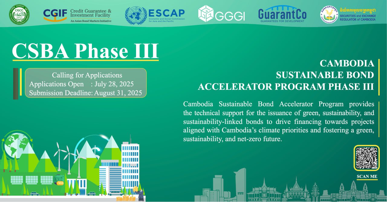 Cambodia’s Sustainable Bond Accelerator Enters Phase III as Demand for Green Finance Grows