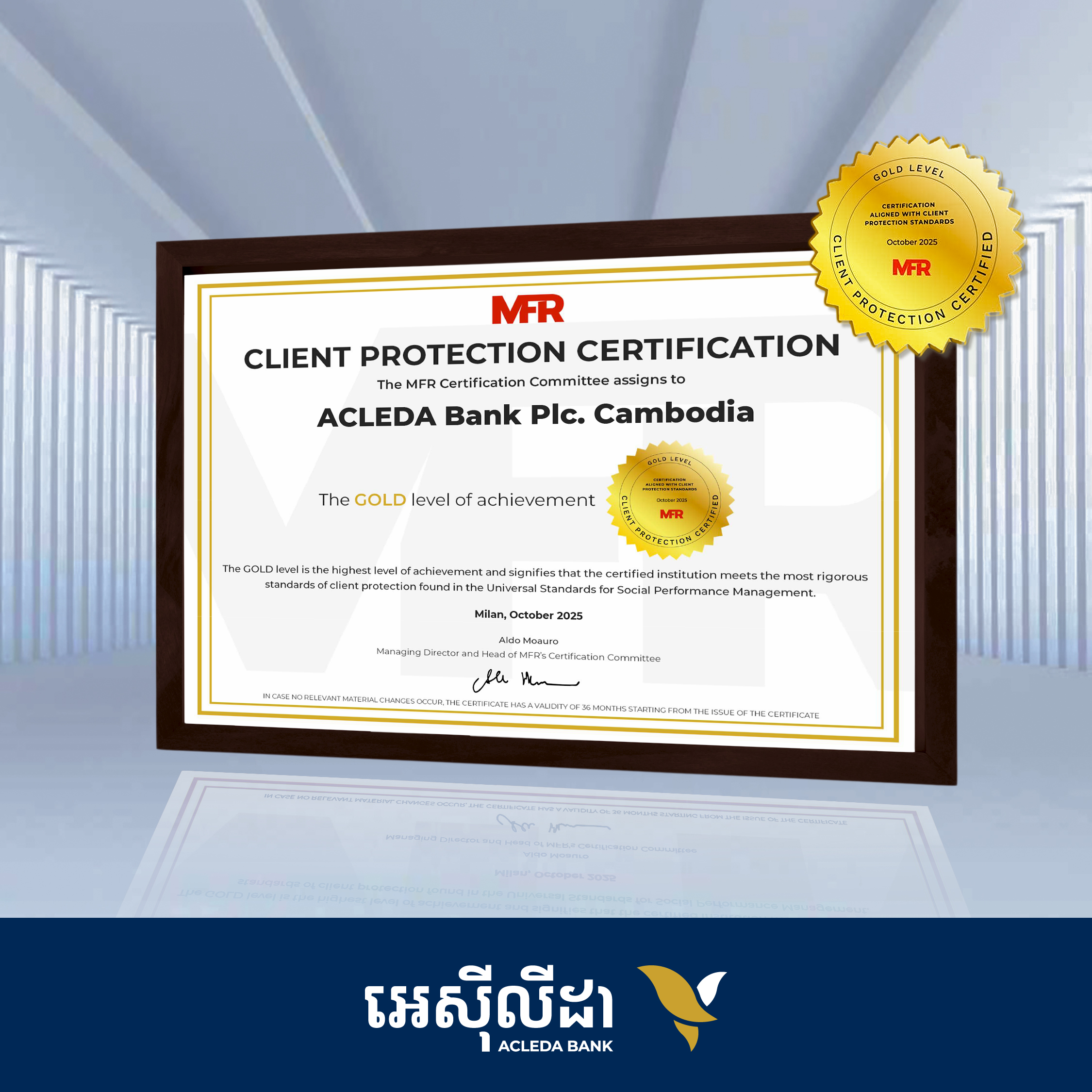 ACLEDA Bank Earns Prestigious Gold Certification for Client Protection Excellence!