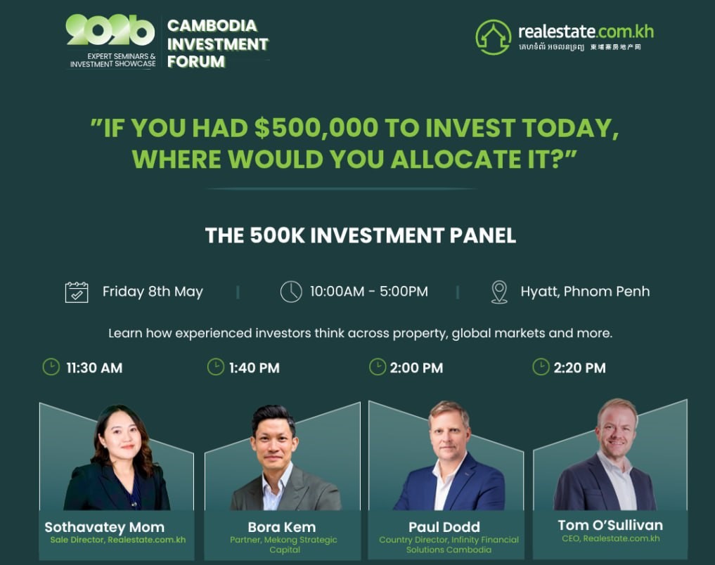 Cambodia Investment Forum 2026 to Tackle “The $500k Question” as Investors Seek Clarity in Uncertain Markets