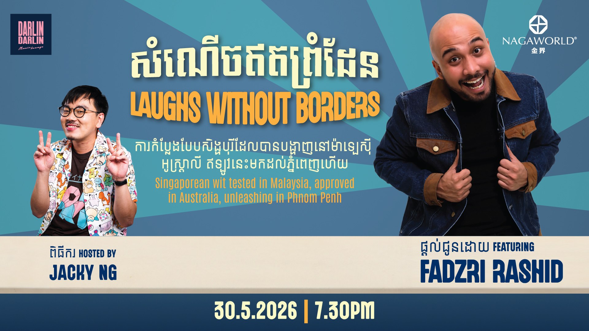 Laughs Without Borders Series Continues at NagaWorld with Singapore Comedy Star Fadzri Rashid Set for Phnom Penh Debut