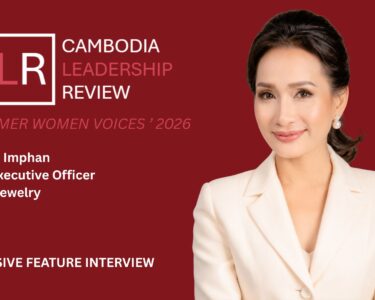 CLR 50 ‘Khmer Women Voices’ 2026: Vanndy Imphan - Chief Executive Officer of CBVH Jewelry